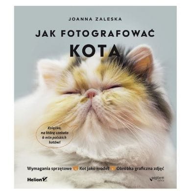 Joanna Zaleska Jak fotografować kota
